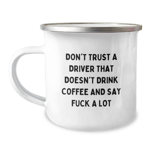 Funny Driver Camping Mug Gifts from Friends, Family or Coworkers for Driver Graduation Unique Ideas - Image 1