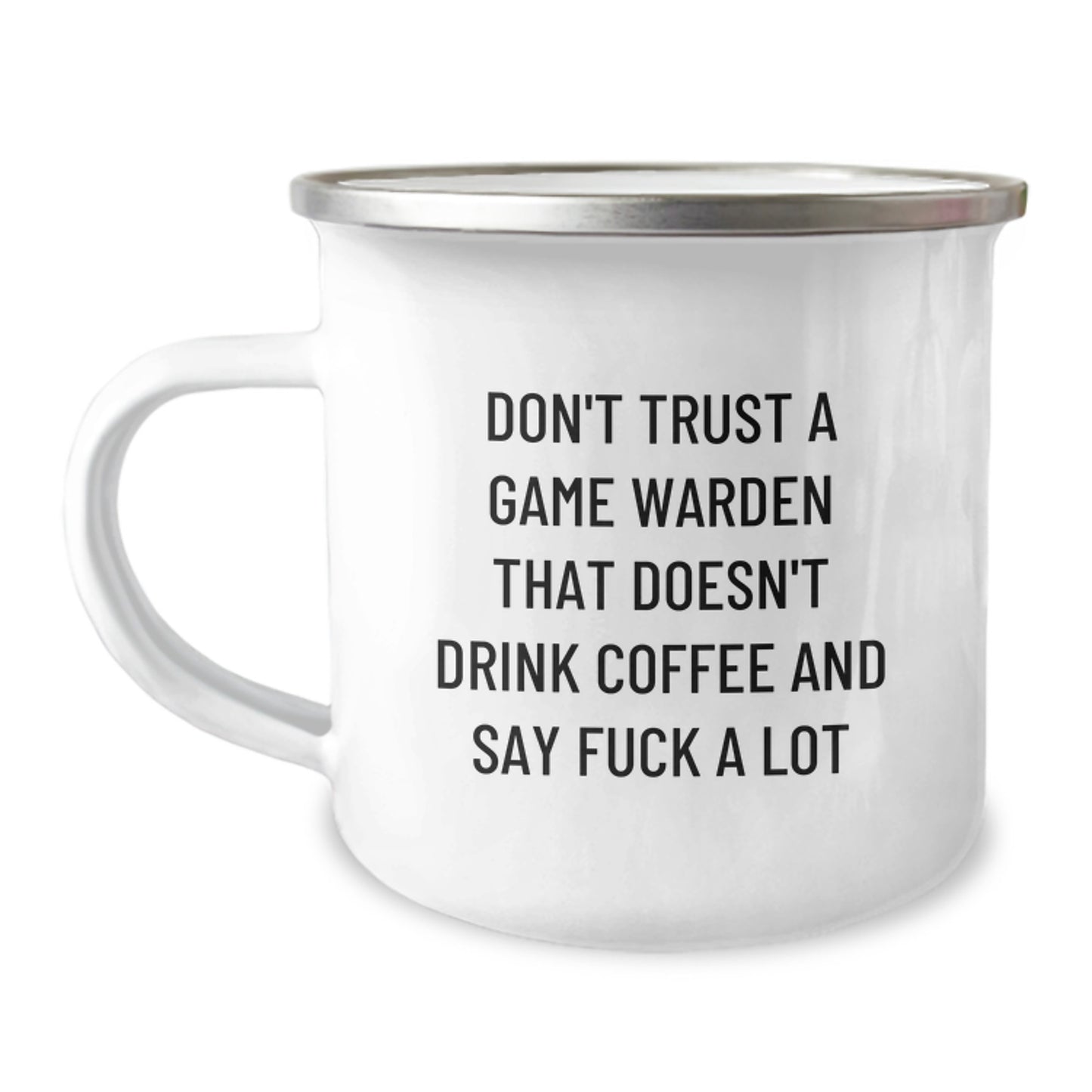 Funny Game Warden Gifts from Men to Game Warden, Unique Graduation Unique Gifts for Game Wardens, Camping Mug with Don't Trust A Game Warden - Image 1