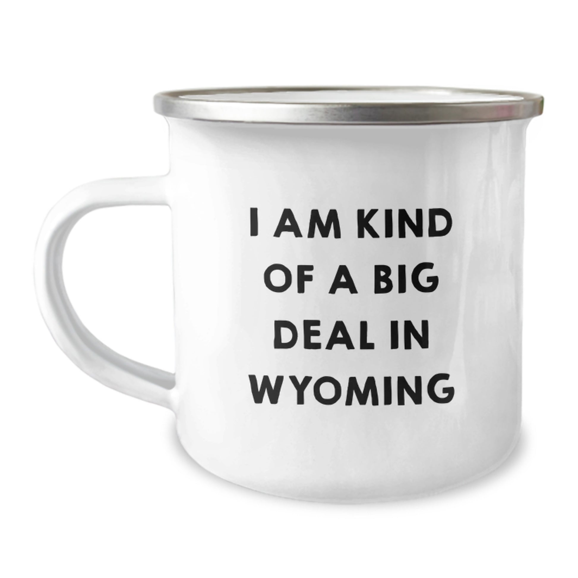 Unique Wyoming Gifts for Dad - 'I Am Kind Of A Prime Selection In Wyoming' Funny Camping Mug, Perfect for Father's Day - Image 1