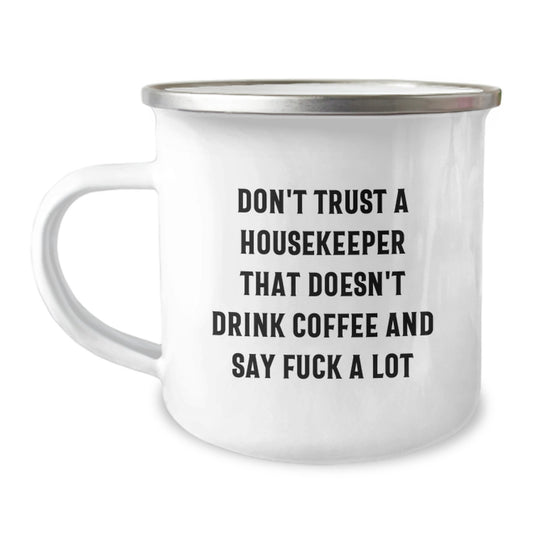 Funny Housekeeper Gifts from Men to their Favorite Housekeeper on Birthday Unique Camping Mug - Image 1