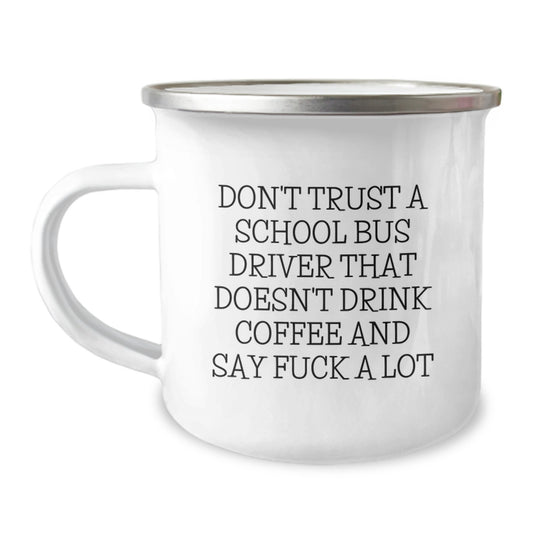 School Bus Driver Camping Mug Premium Idea for Coworkers Birthday Gift - Image 1