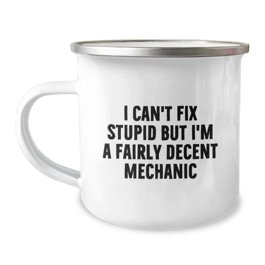 Funny Mechanic Gifts for Men, Camping Mug for Mechanic Enthusiasts, 12 oz Stainless Steel with Enamel Finish - Gifts from Friends for Graduation Unique Gifts - Image 1