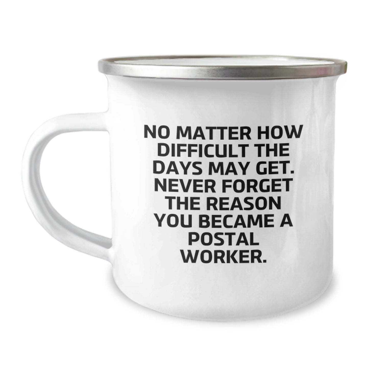 Graduation Unique Gifts for Postal Worker Friends and Family, Camping Mug with Inspirational Quote, Gifts from Men, Women, Friends, Coworkers, Family - Image 1