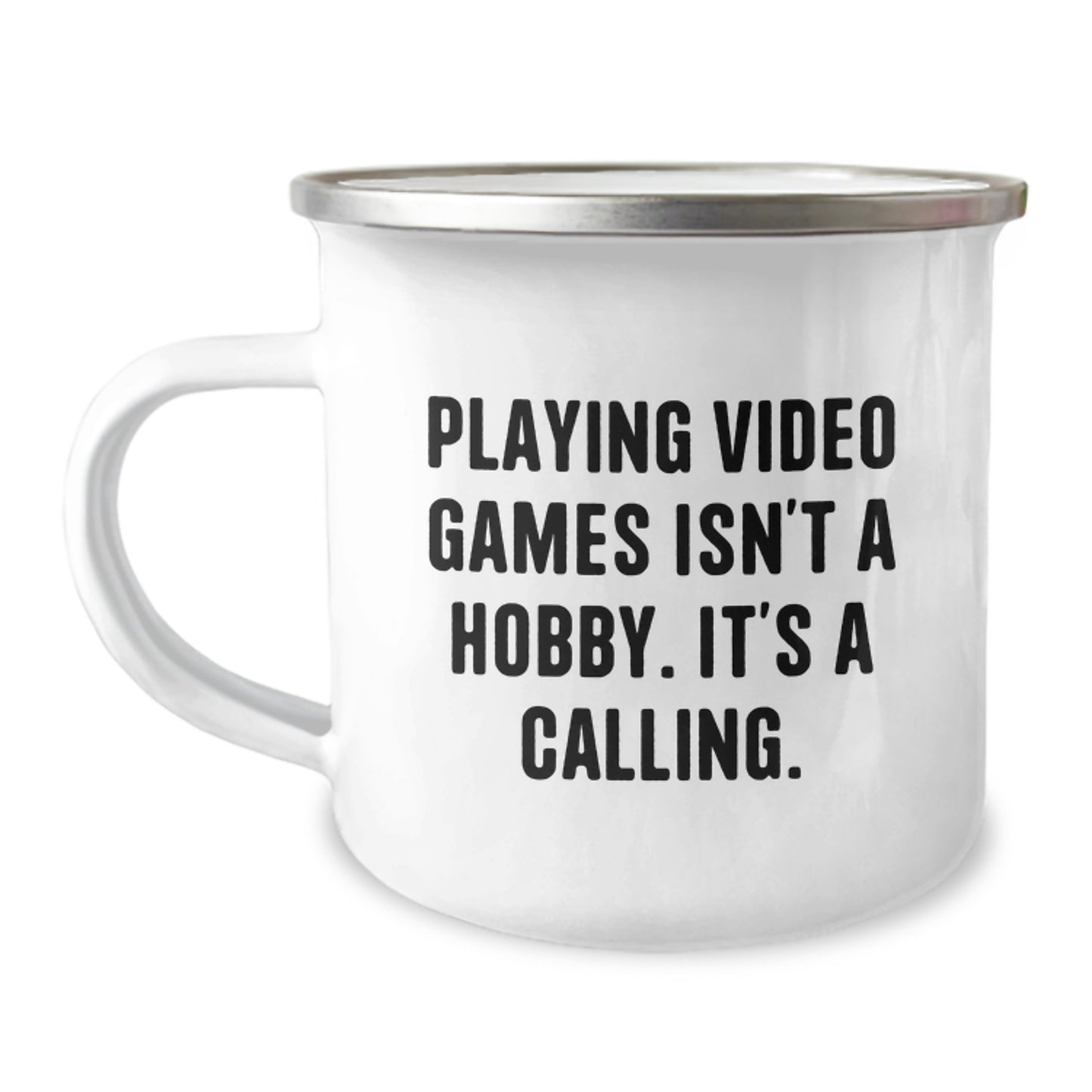 Funny Playing Video Games Gifts for Men, Women, and Friends from Family, Perfect for Graduation Unique Gifts - Playing Video Games Isn't A Hobby. It's A Calling., Camping Mug - Image 1