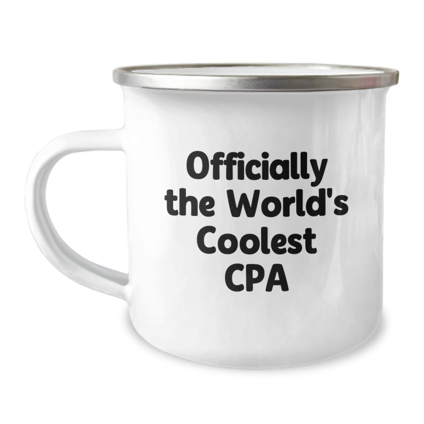 Funny Gifts from Family for Graduation Unique CPA Gifts - 'Officially The World's Coolest Cpa' Camping Mug, 12 oz Stainless Steel with Enamel Finish - Image 1