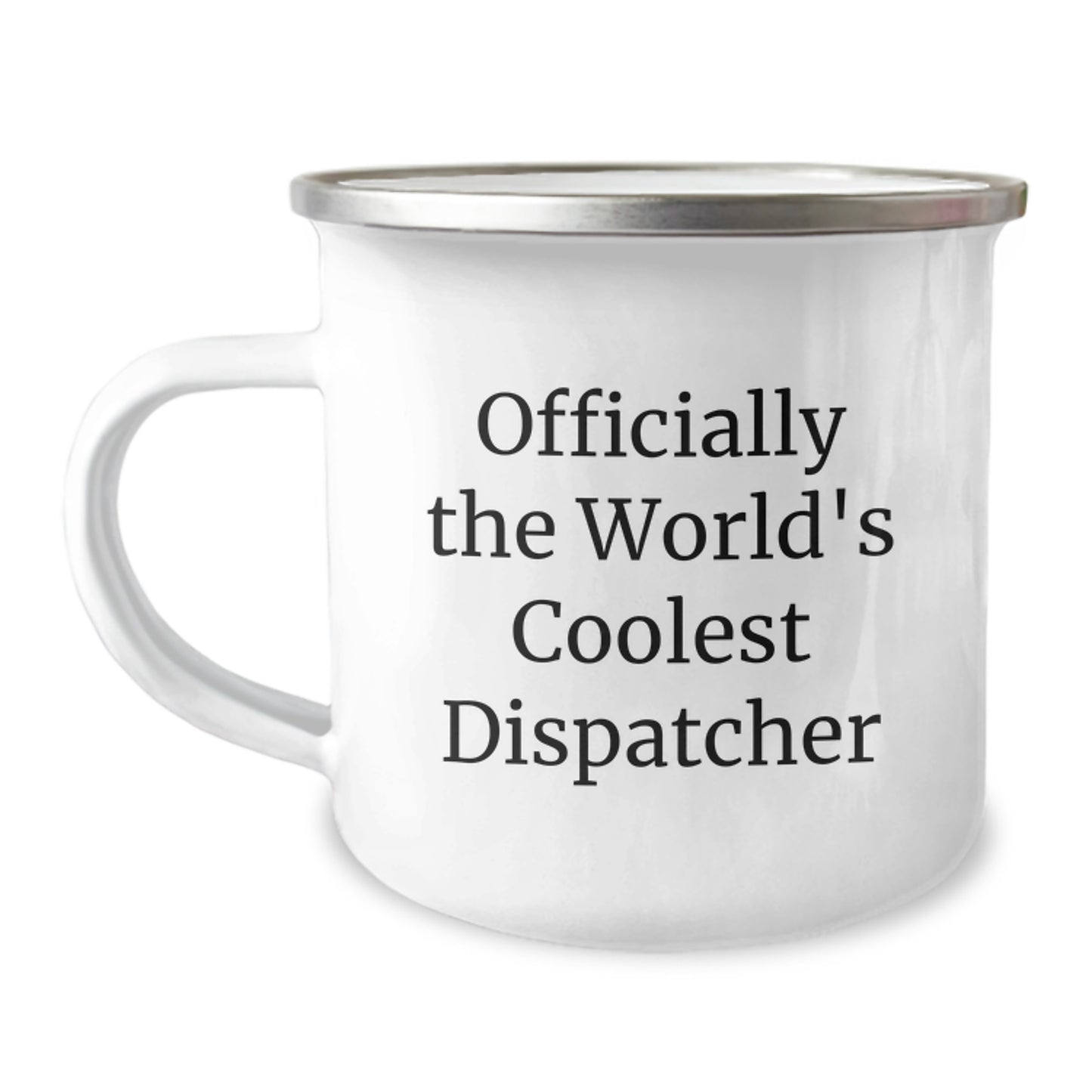 Funny Dispatcher Gifts for Men, Officially The World's Coolest Dispatcher Camping Mug, Perfect Graduation Unique Gifts from Friends and Family - Image 1