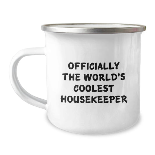 Gifts from Friends, Inspirational Housekeeper Gifts for Housekeeper, Camping Mug 'Officially The World's Coolest Housekeeper' - Image 1