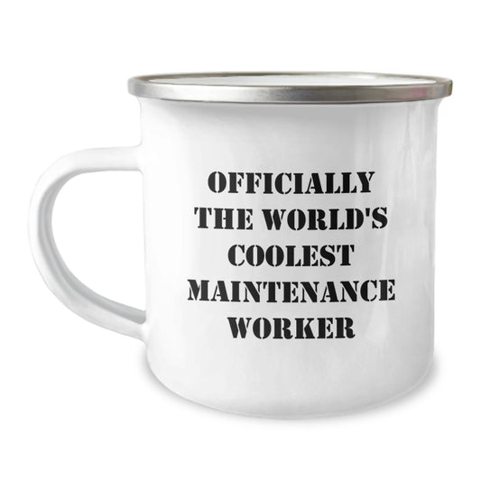 Funny Gifts for Maintenance Worker Men, Unique Camping Mug for Maintenance Worker Graduation, Officially The World's Coolest Maintenance Worker Quote - Image 1