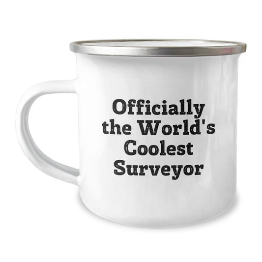 Funny Surveyor Gifts from Friends for Men Officially The World's Coolest Surveyor Camping Mug Graduation Unique - Image 1