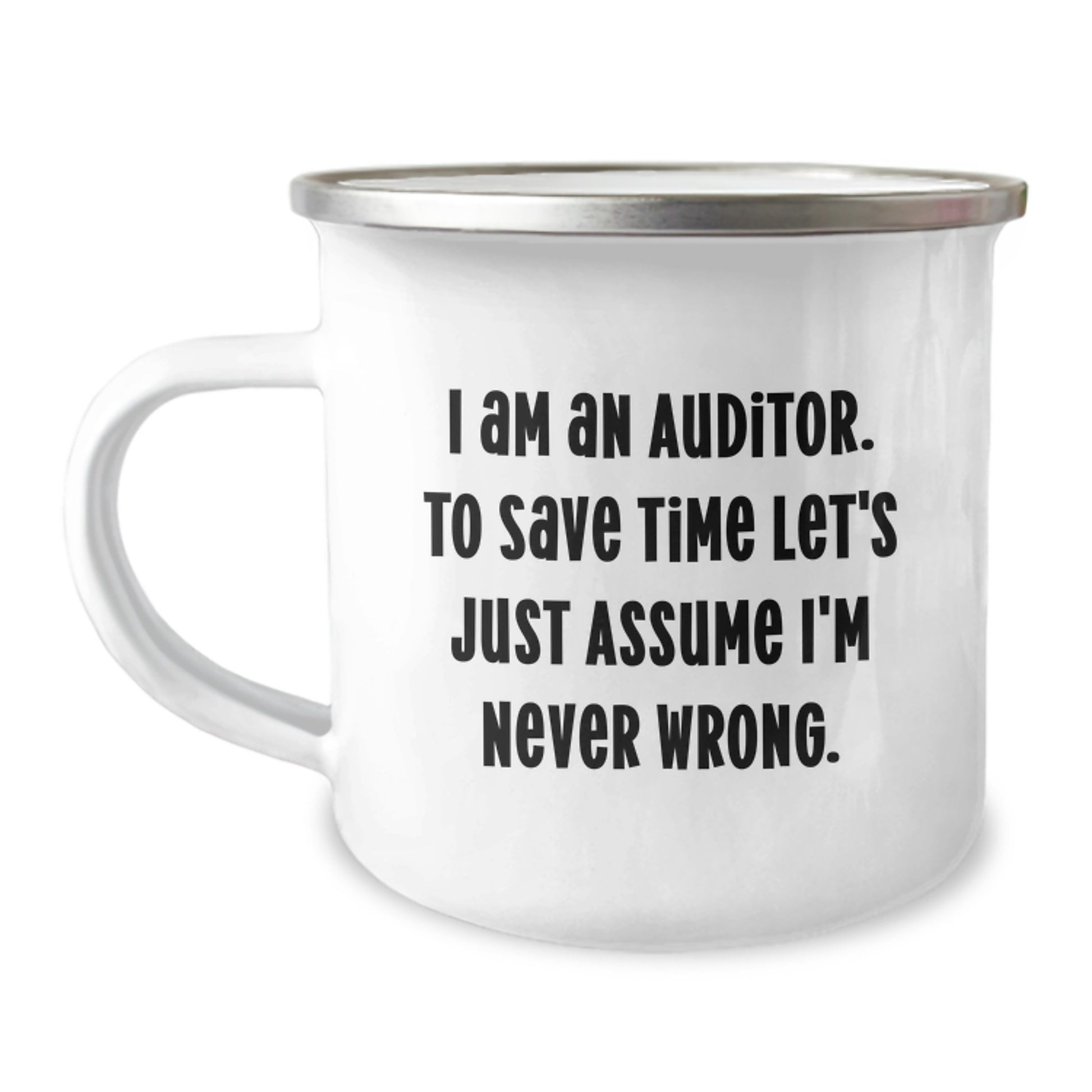 Funny Auditor Gifts for Auditor Friends from Men - 'I Am An Auditor' Camping Mug for Graduation Unique Gifts - Image 1