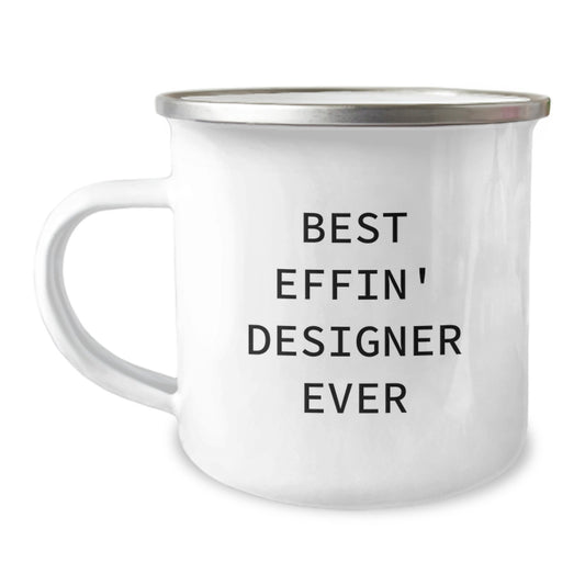 Designer Gifts from Friends for Best Effin' Designer Ever Camping Mug, Funny Valentine's Unique Gifts - Image 1