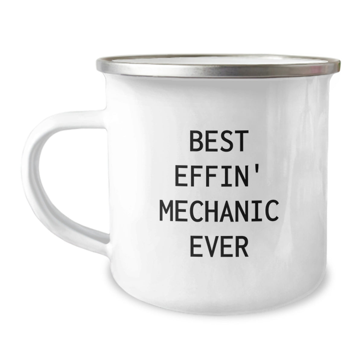 Funny Mechanic Gifts from Friends and Family - Best Effin' Mechanic Ever Camping Mug, Stainless Steel with Enamel Finish - Image 1