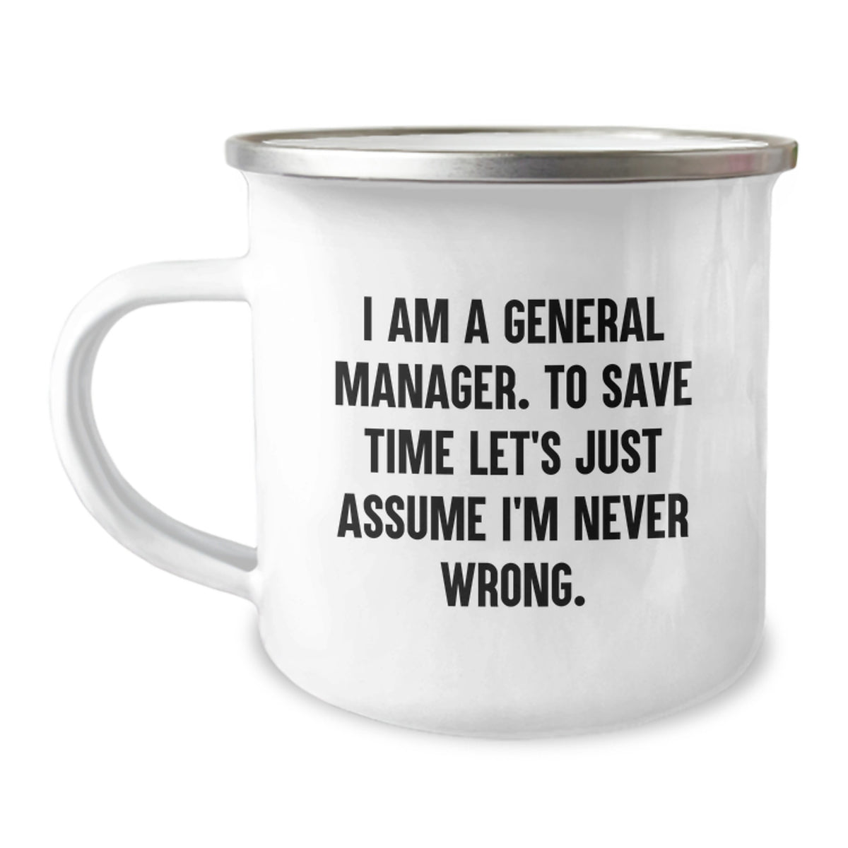Funny General Manager Birthday Unique Gifts from Friends, General Manager Camping Mug with Inspirational Quote, Unique General Manager Unique Gifts for General Manager - Image 1