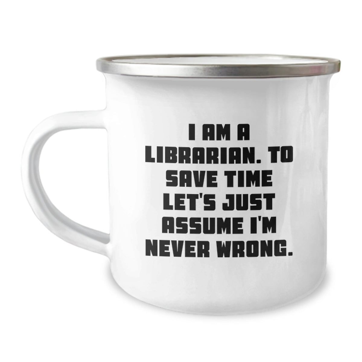Funny Librarian Gifts from Friends Unique Birthday Unique Gifts for Librarian Men Stainless Steel Camping Mug - Image 1