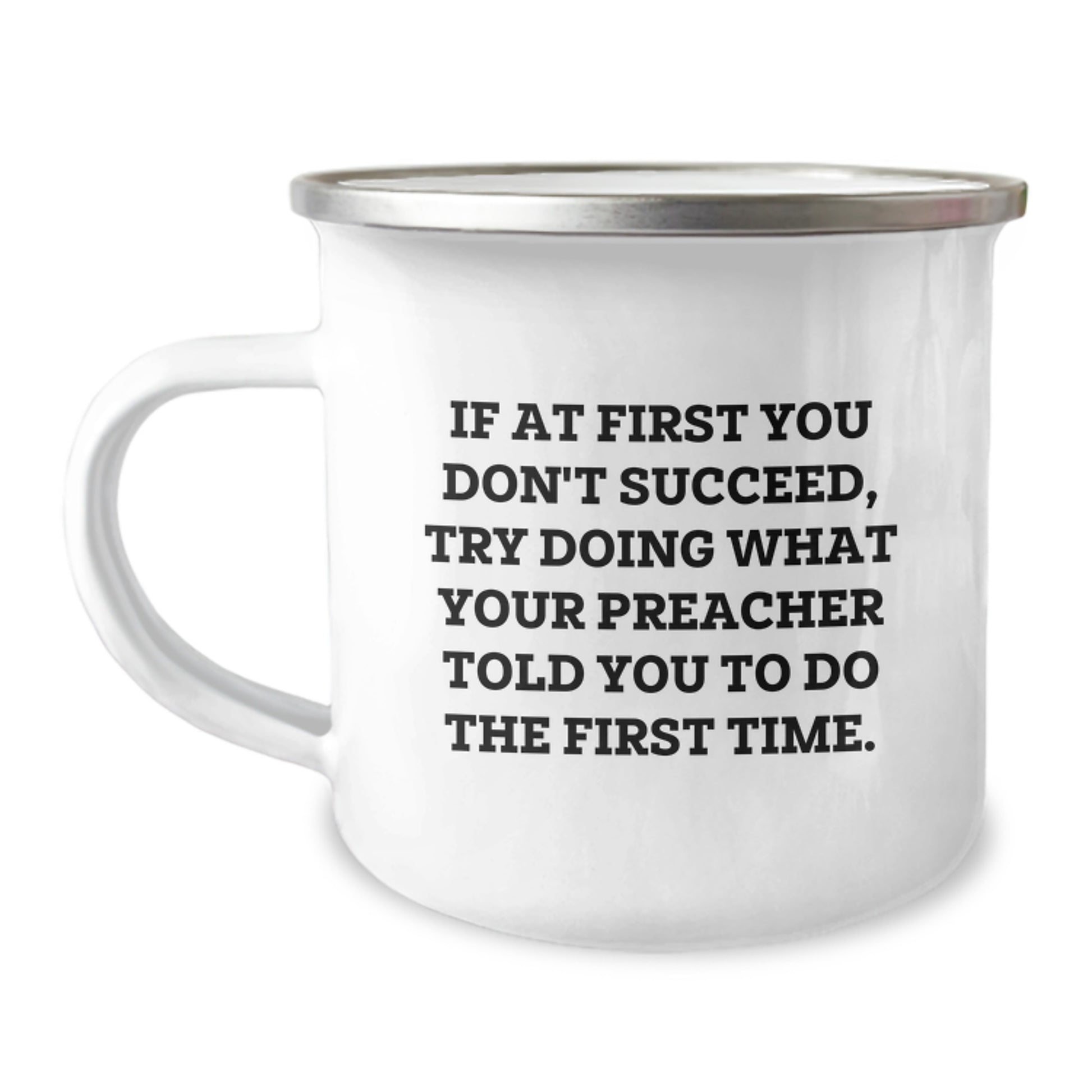 Funny Preacher Gifts for Men, Unique Graduation Gifts from Friends to Preacher, 12 oz Stainless Steel Camping Mug with Inspirational Quote - Image 1