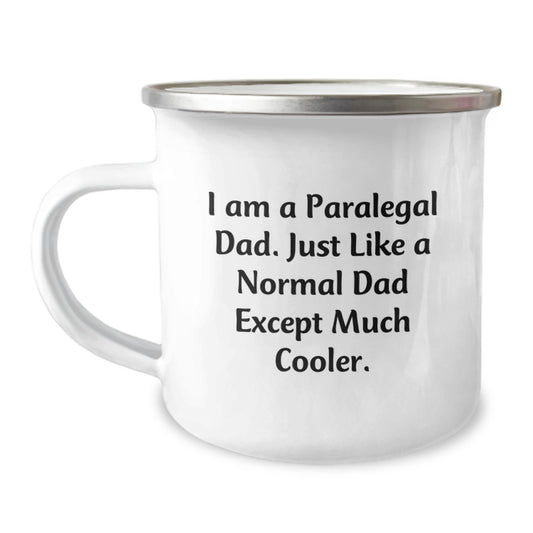Funny Paralegal Gifts from Dad, Unique Birthday Unique Gifts for Paralegal Men, I'm a Paralegal Dad Camping Mug - Image 1