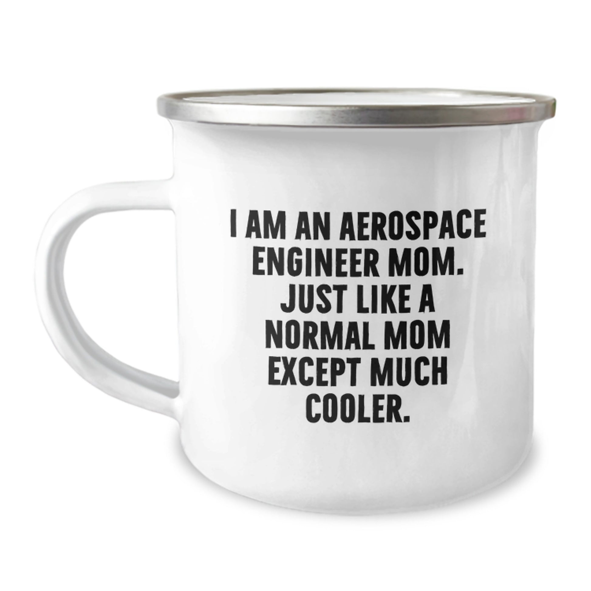 Aerospace Engineer Mom Gifts for Men and Women - Camping Mug, Funny Quote, Valentine's Unique Gifts from Family, Coworkers, Friends - Image 1