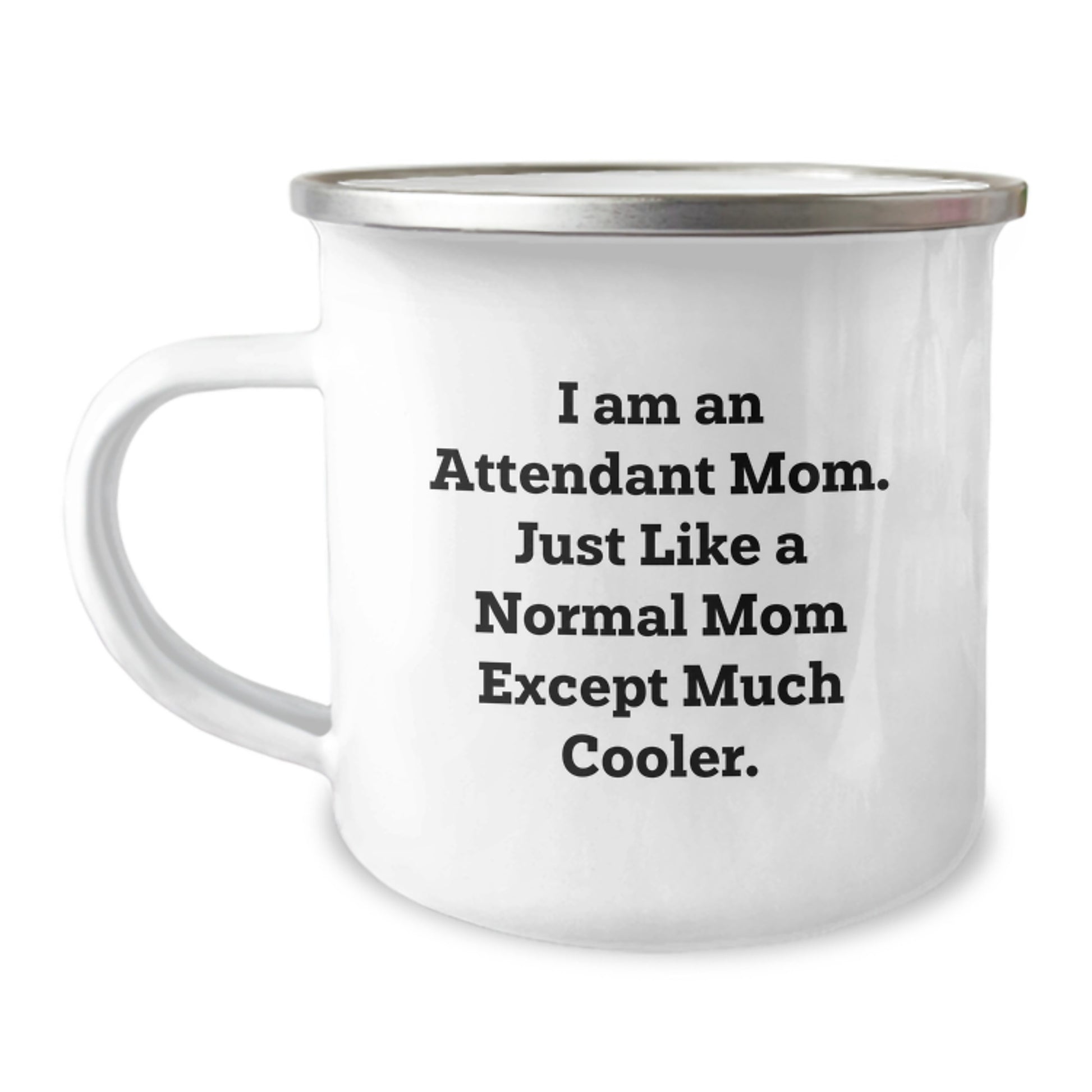 Funny Attendant Mom Gifts for Attendants - Gifts from Mom on Valentine's - Camping Mug for Attendant Women - Image 1