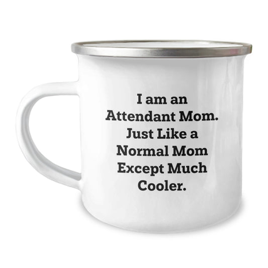 Funny Attendant Mom Gifts for Attendants - Gifts from Mom on Valentine's - Camping Mug for Attendant Women - Image 1