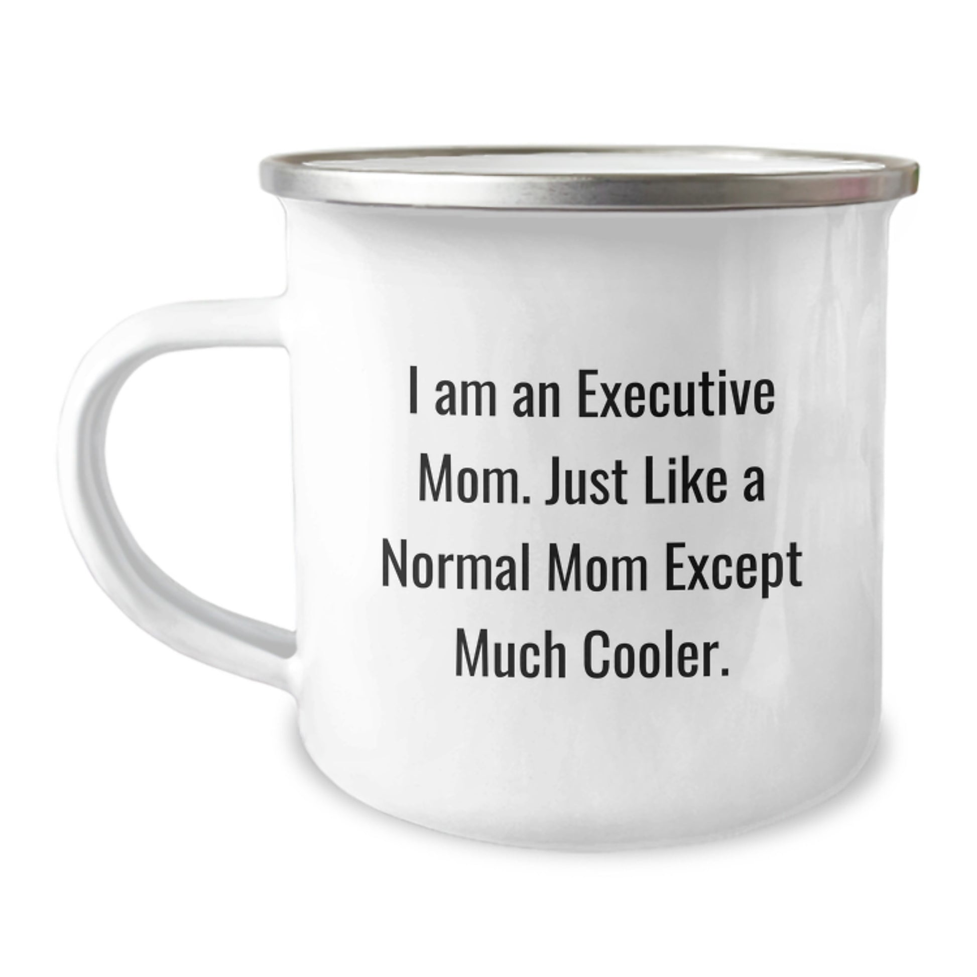 Executive Mom Camping Mug - Funny, Inspirational Gifts from Family to Executive Mom, Perfect Graduation Unique Gifts for Executive Friends, Women, Family - Image 1