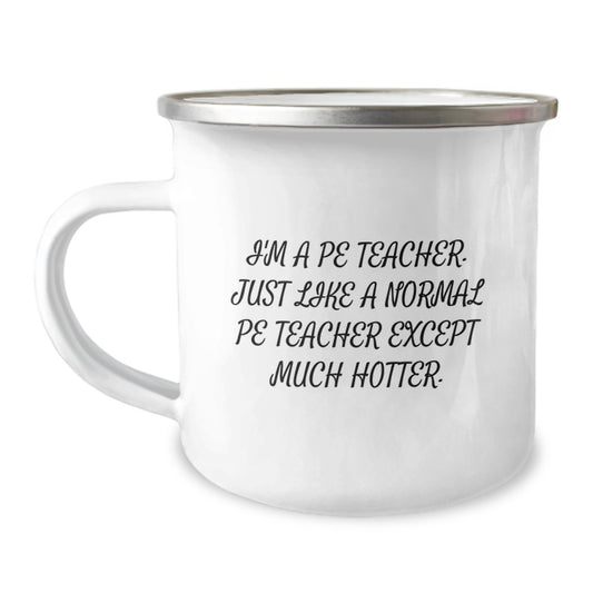 Funny PE Teacher Gifts for Men from Family, PE Teacher Men's Camping Mug, Perfect Graduation Unique Gifts - Image 1