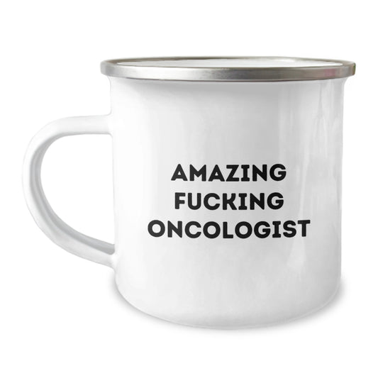 Funny Oncologist Gifts, Birthday Unique Mugs, Amazing F--king Oncologist Quote, Gifts from Family to Oncologist Men - Image 1