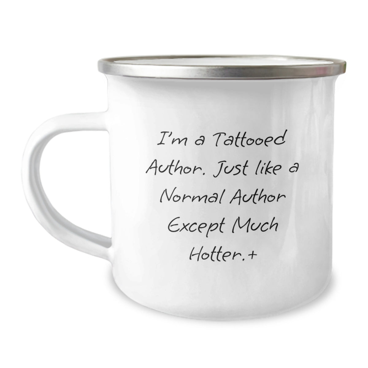 Funny Author Gifts for Him, Valentine's Unique Camping Mugs with Quote 'I'm A Tattooed Author. Just Like A Normal Author Except Much Hotter.+', Gifts from Friends or Family - Image 1