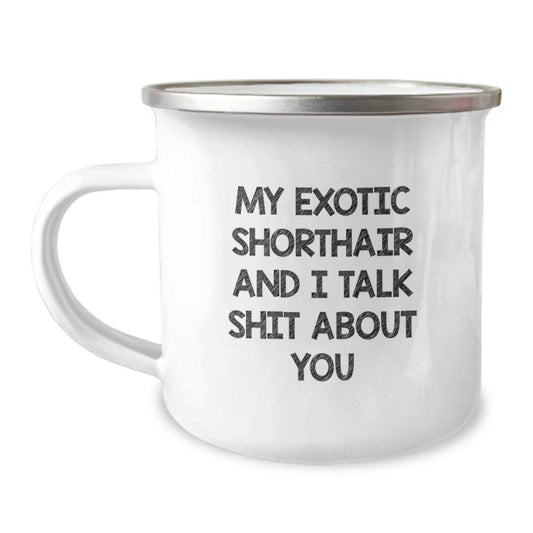 Exotic Shorthair Cat Lover's Funny Camping Mug Gifts from Mom for Mother's Day - Image 1