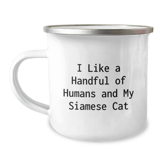 Funny Siamese Cat Lover's Camping Mug Gifts for Birthday, I Like A Handful Of Humans And My Siamese Cat - Cute Siamese Cat Gifts for Men Women Friends Family - Image 1
