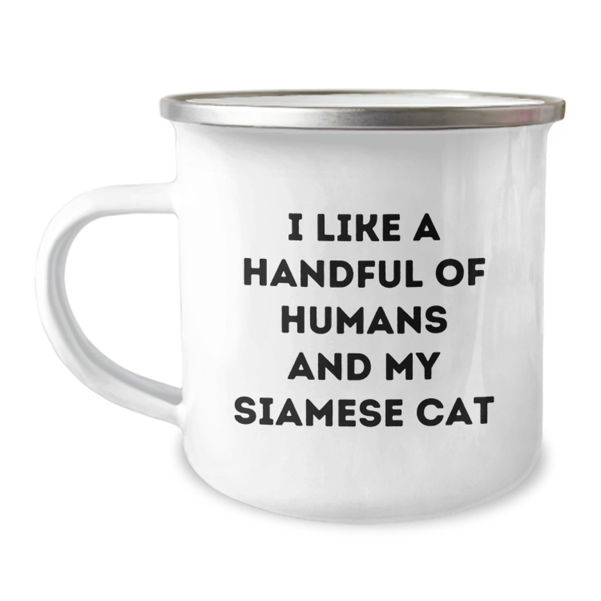 Funny Siamese Cat Gifts for Men Women Friends Birthday Camping Mug - I Like A Handful Of Humans And My Siamese Cat, Unique Birthday Unique Gifts for Family Friends Coworkers - Siamese Cat Lover Mug - Image 1