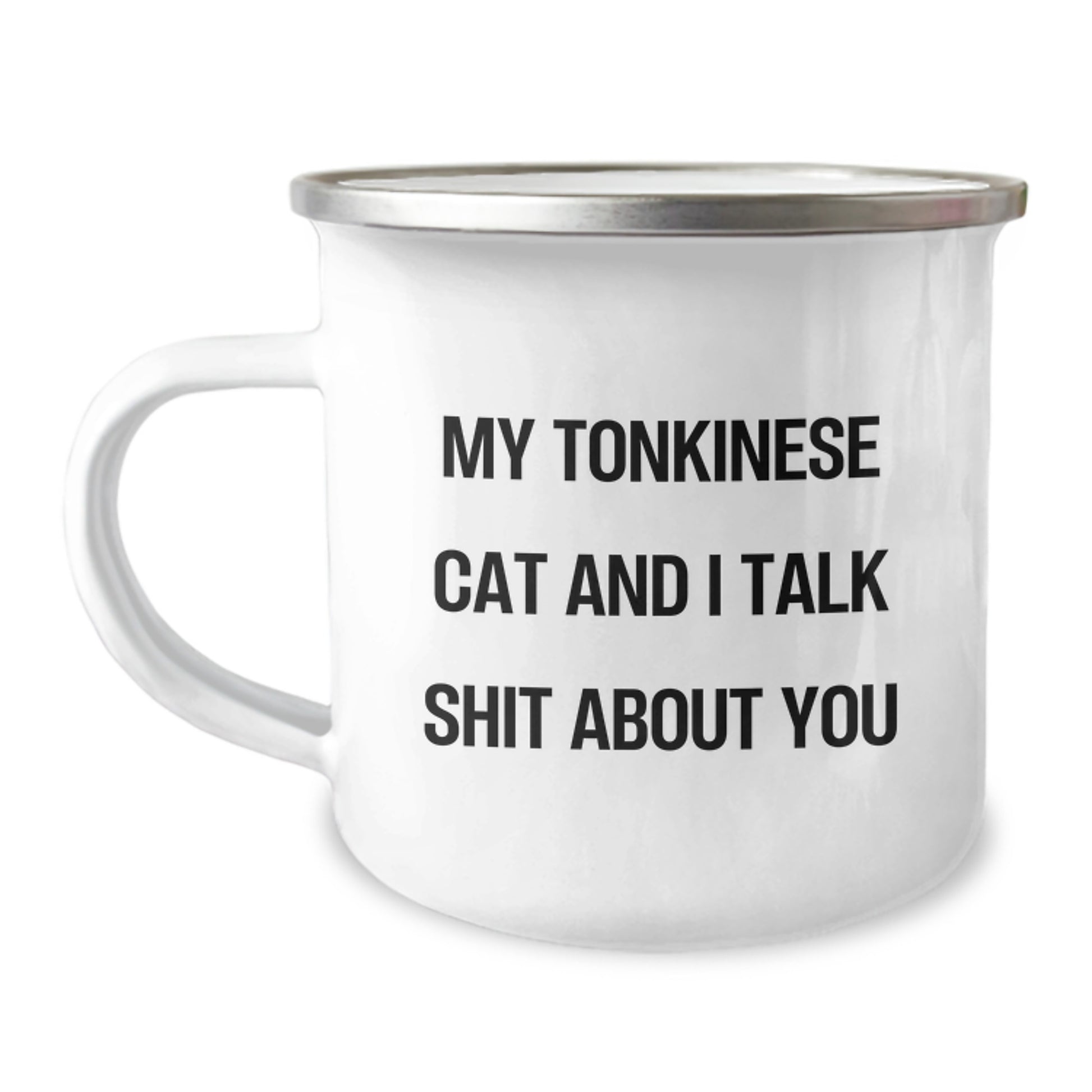 Funny Tonkinese Cat Gifts from Men, Camping Mug for Tonkinese Cat Lovers, Mother's Day Unique Gifts - Image 1