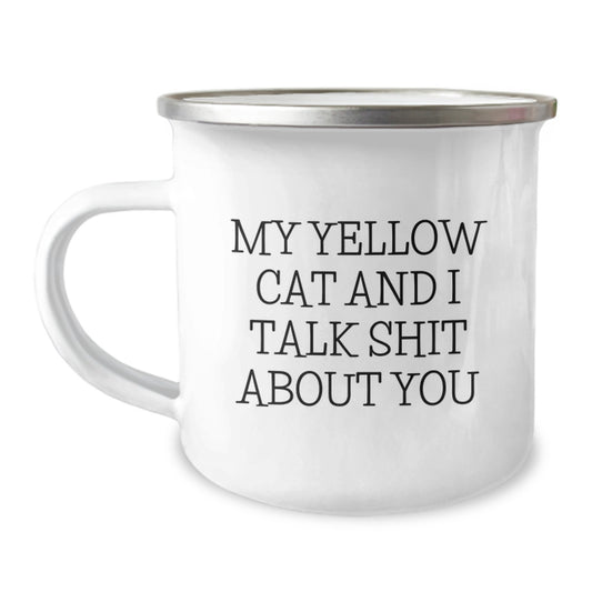 Funny Yellow Cat Gifts for Dad, My Yellow Cat And I Talk Shit About You Insulting Camping Mug for Father's Day from Men, Unique Gifts from Dad to Son and Friends - Image 1