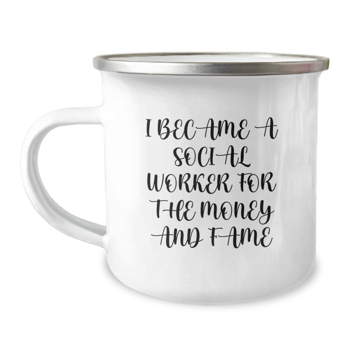 Funny Social Worker Gifts, Birthday Unique Mugs, Camping Mug for Coworkers, Friends, Family - I Became A 'Social Worker' For The Money And Fame - Image 1