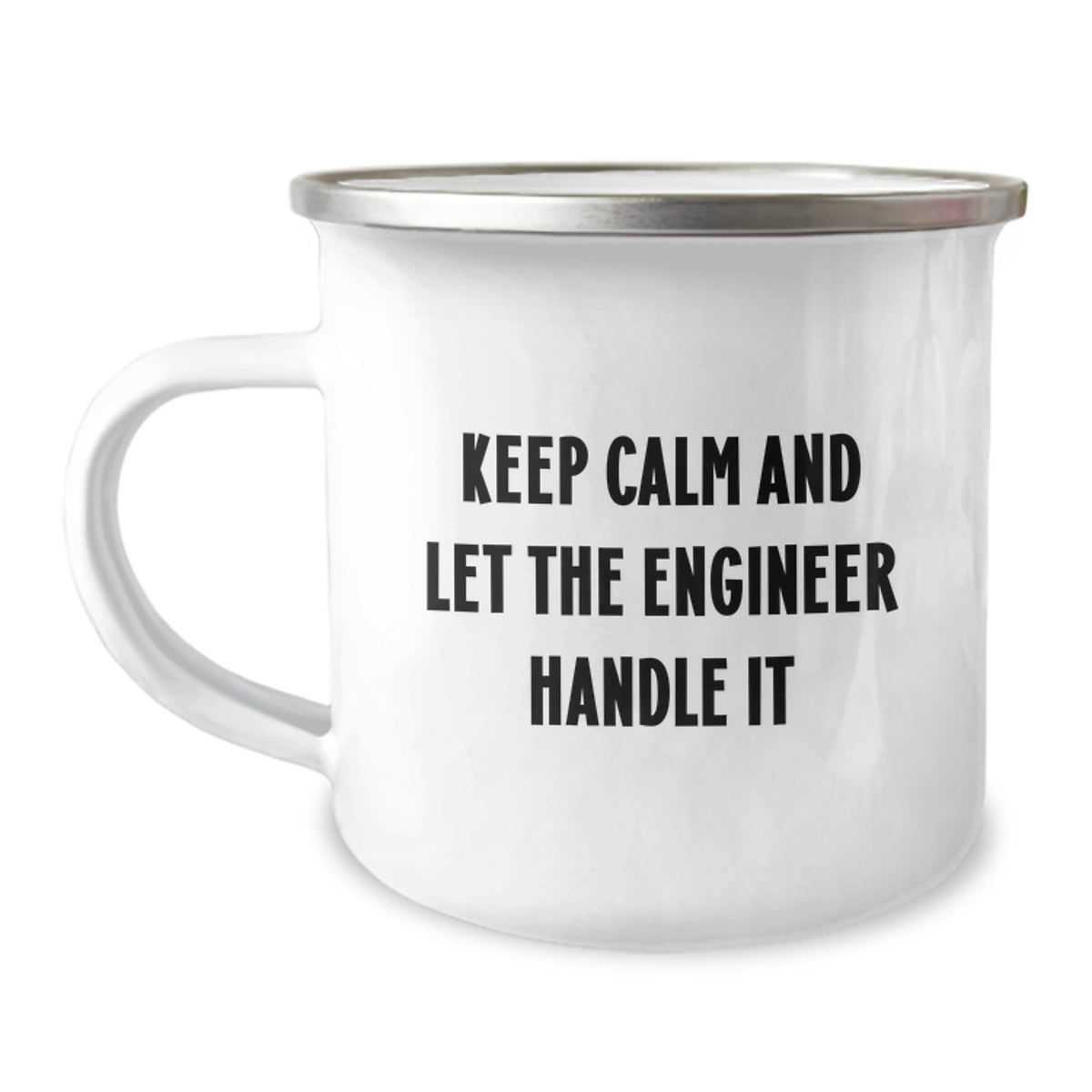 Funny Engineer Birthday Camping Mug Gifts from Friends, for Men Engineers, Keep Calm And Let The Engineer Handle It - Image 1