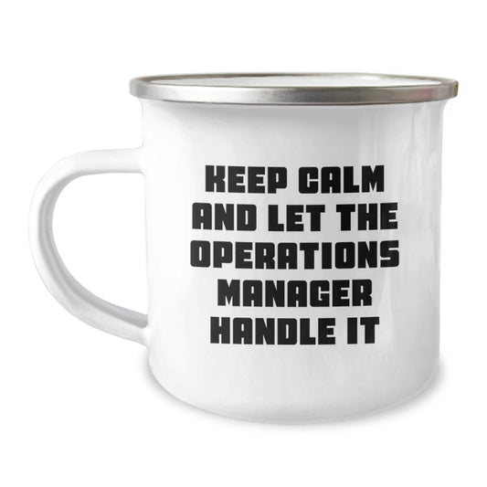 Funny Operations Manager Gifts for Men, Keep Calm and Let Them Handle Camping Mug, Birthday Unique Gifts from Coworkers to Operations Manager - Image 1