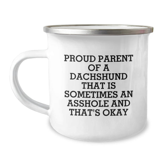 Unique Dachshund Dog Mom Camping Mug for Proud Parents Funny Gifts from Men to Women on Mother's Day - Image 1