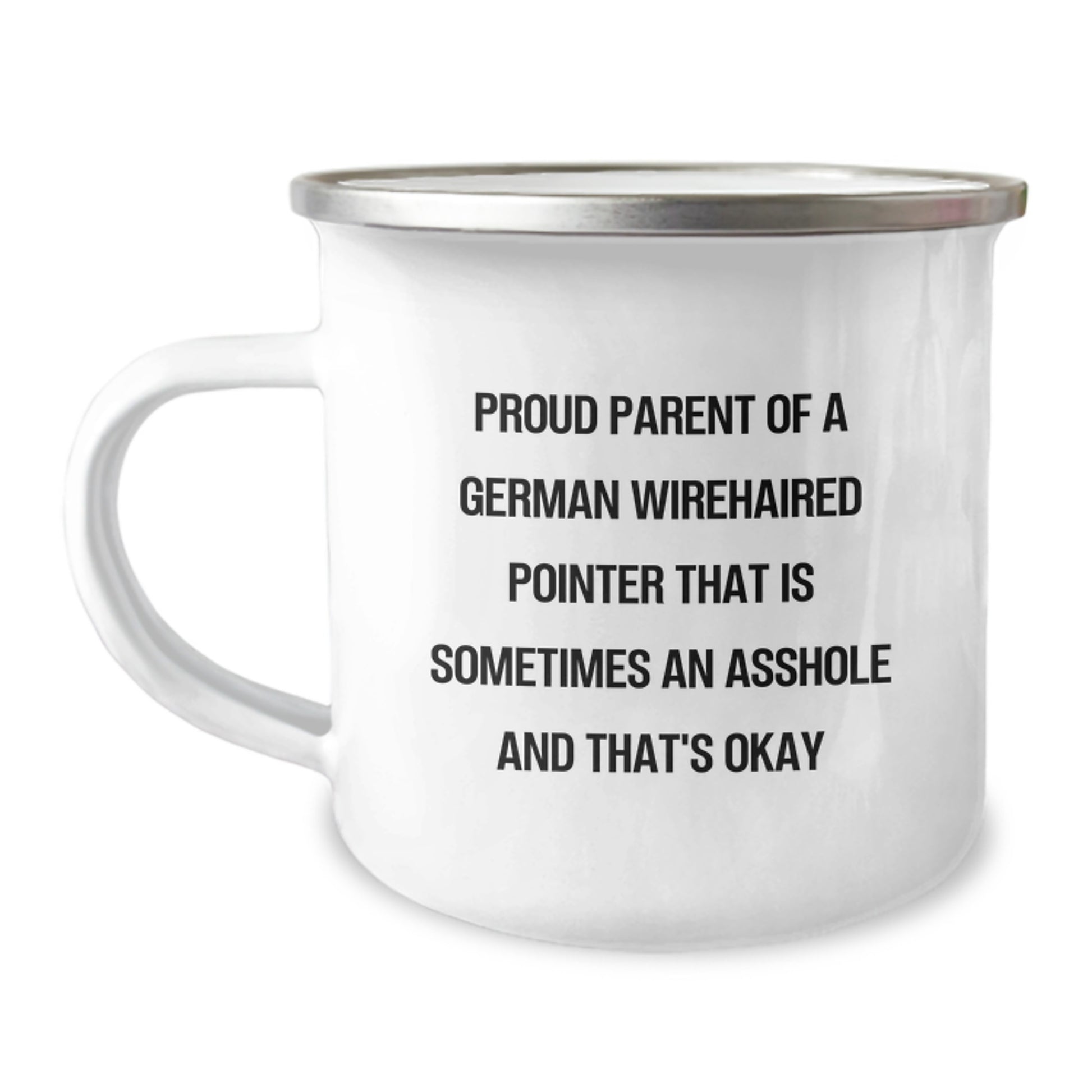Funny German Wirehaired Pointer Dog Gifts for Mom's Special Day - Gifts from Men to German Wirehaired Pointer Dog Loving Women - Camping Mug - Image 1