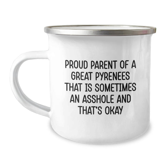 Funny Great Pyrenees Dog Lover Gifts from Friends, Family or Coworkers - Proud Parent Camping Mug for Graduation Unique Gifts - Image 1