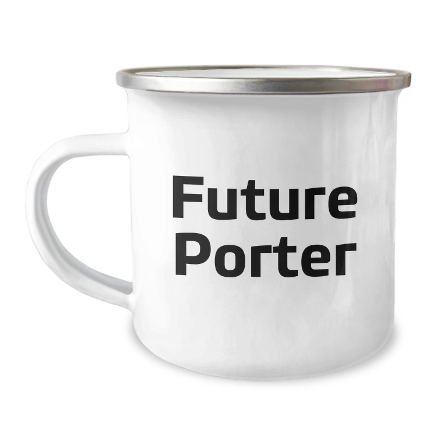 Funny Porter Camping Mug Gifts for Friends Birthday, Funny Quote by Porter, Gifts from Friends to Porter, Portable Camping Mug for Porter - Image 1