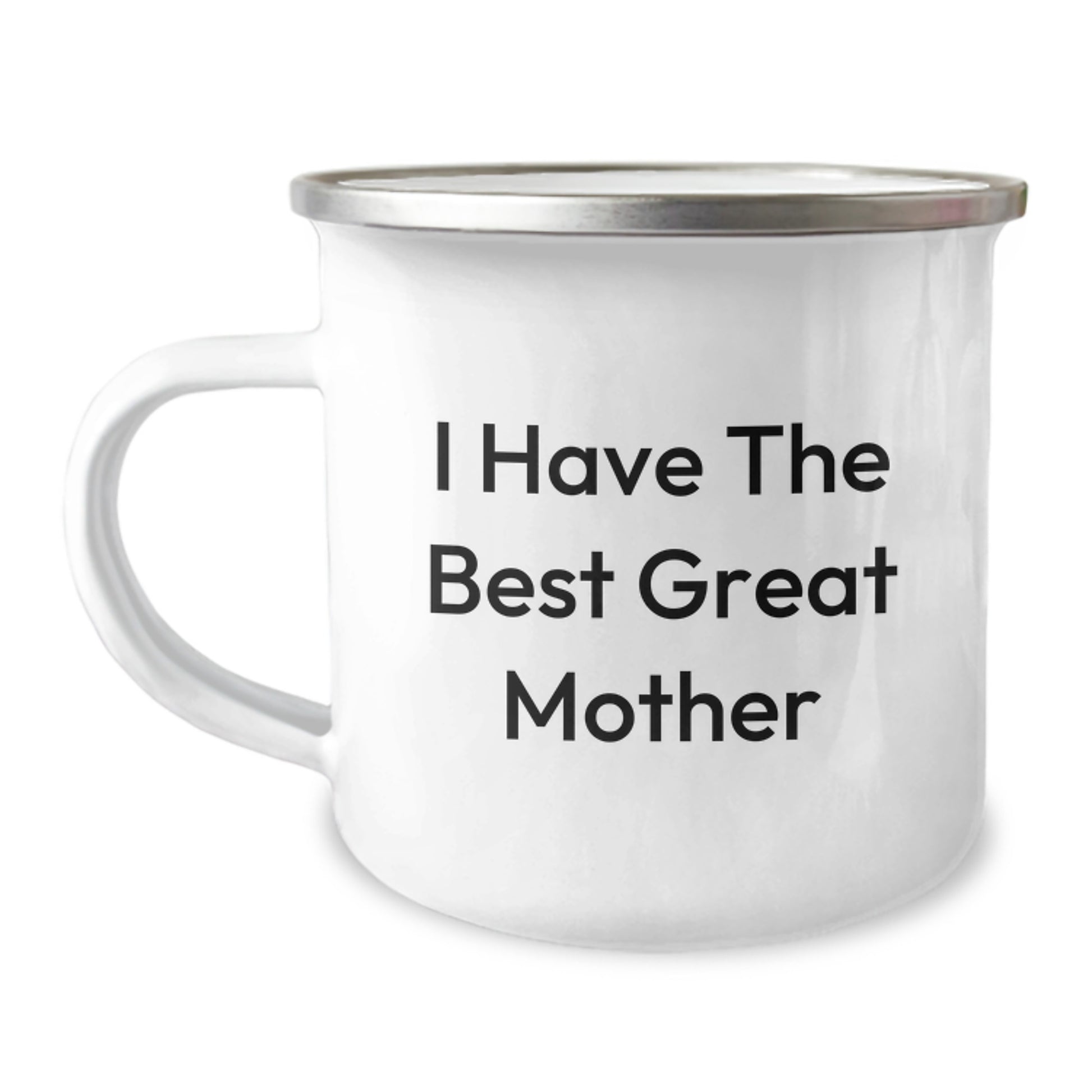 Funny Mother Camping Mug I Have The Best Great Mother Gifts for Mom on Father's Day Unique Presents - Image 1