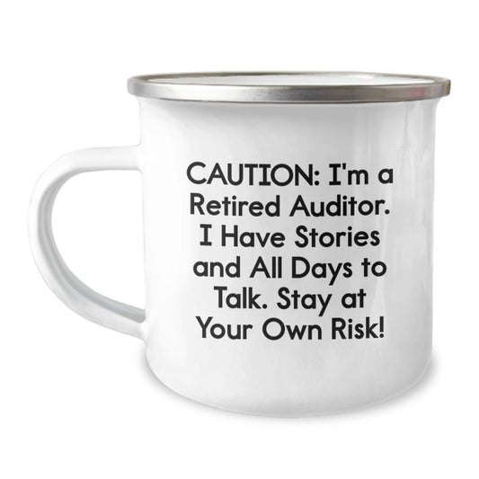 Funny Auditor Birthday Unique Gifts from Friends - Stay At Your Own Risk! Auditor Camping Mug for Men, Women, Coworkers, Family - Image 1