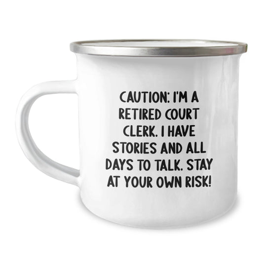 Funny Court Clerk Gift for Camping Mug, Birthday Unique Gifts from Friends to Court Clerks, 'I'm A Retired Court Clerk' - Image 1