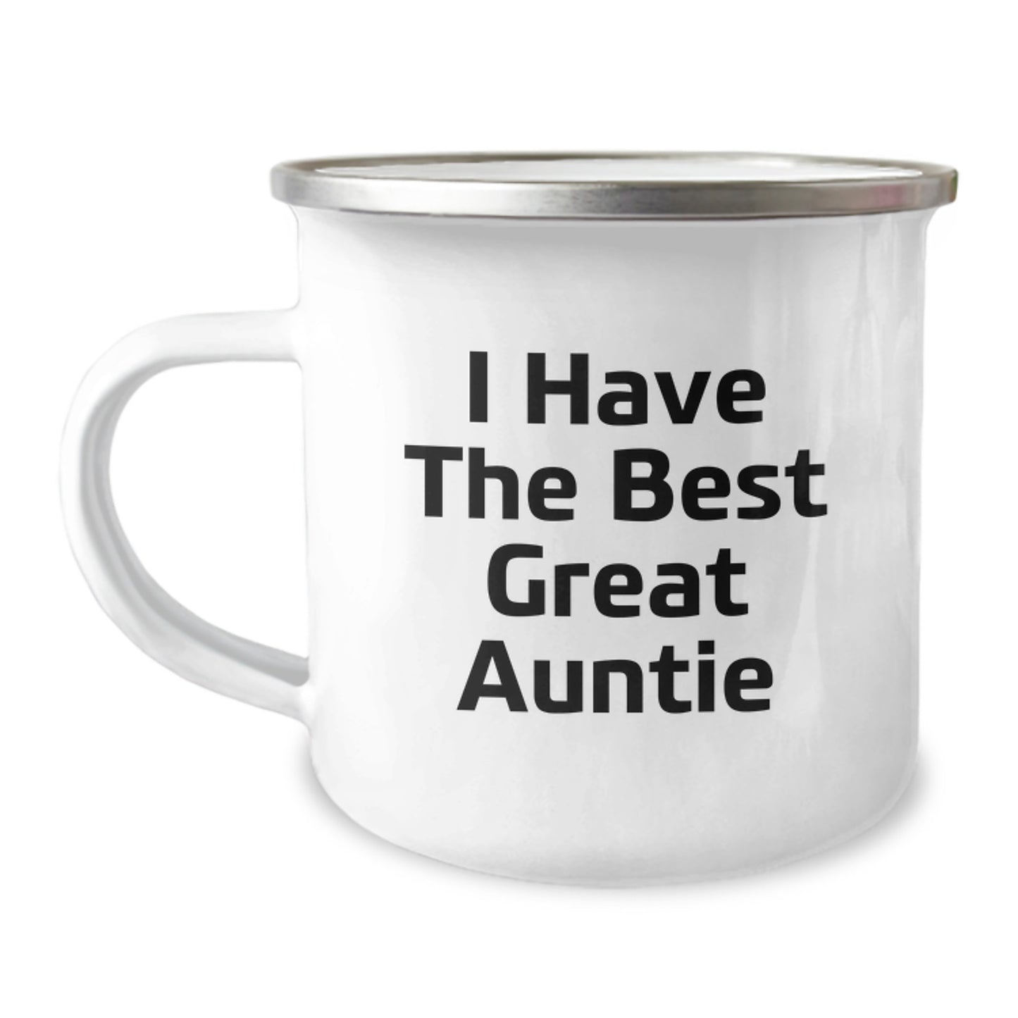 Funny Auntie Gifts for Graduation - Camping Mug for Auntie, Great Auntie, or Auntie Lover - 'I Have The Best Great Auntie' Quote Camping Mug, Gifts from Family to Auntie - Image 1