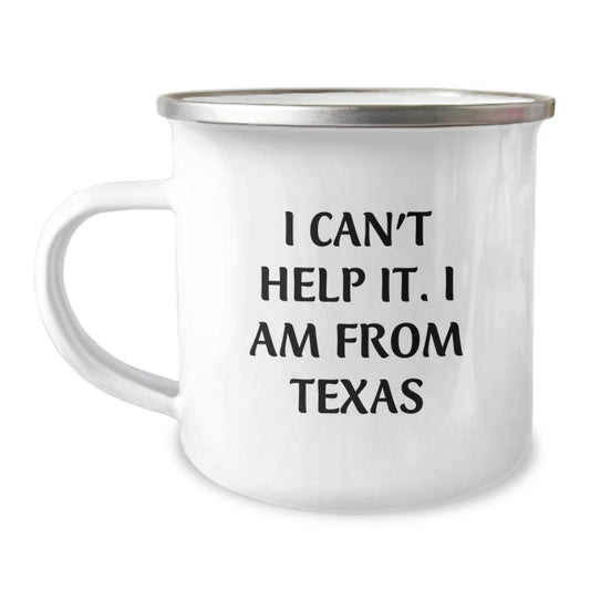 Texas Camping Mug for Texas Lovers, Funny Gift for Friends, Coworkers, Family, Unique Graduation Gifts from Texas - Image 1