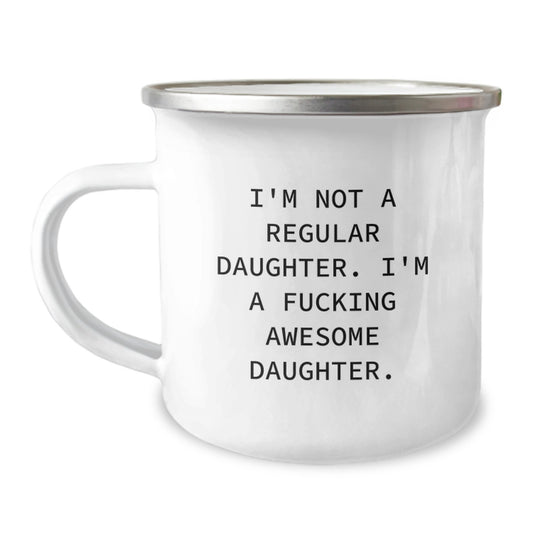 Funny Gifts for Daughter, Daughter Birthday Unique Gifts from Mom, Funny Camping Mug with Inspirational Quote - Image 1
