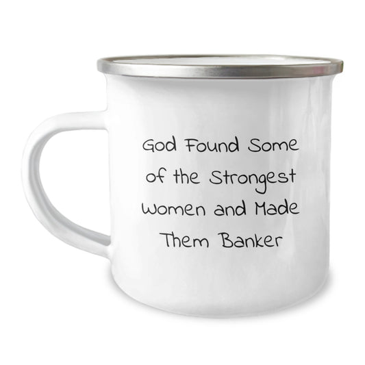 Funny Banker Gifts, Camping Mug for Women, Birthday Unique Ideas from Friends - Image 1