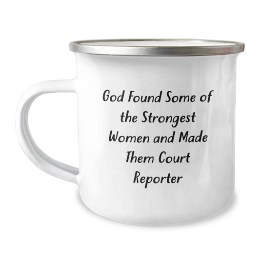 Funny Court Reporter Gifts for Friends Stainless Steel Camping Mug - God Found Them Strong - Image 1