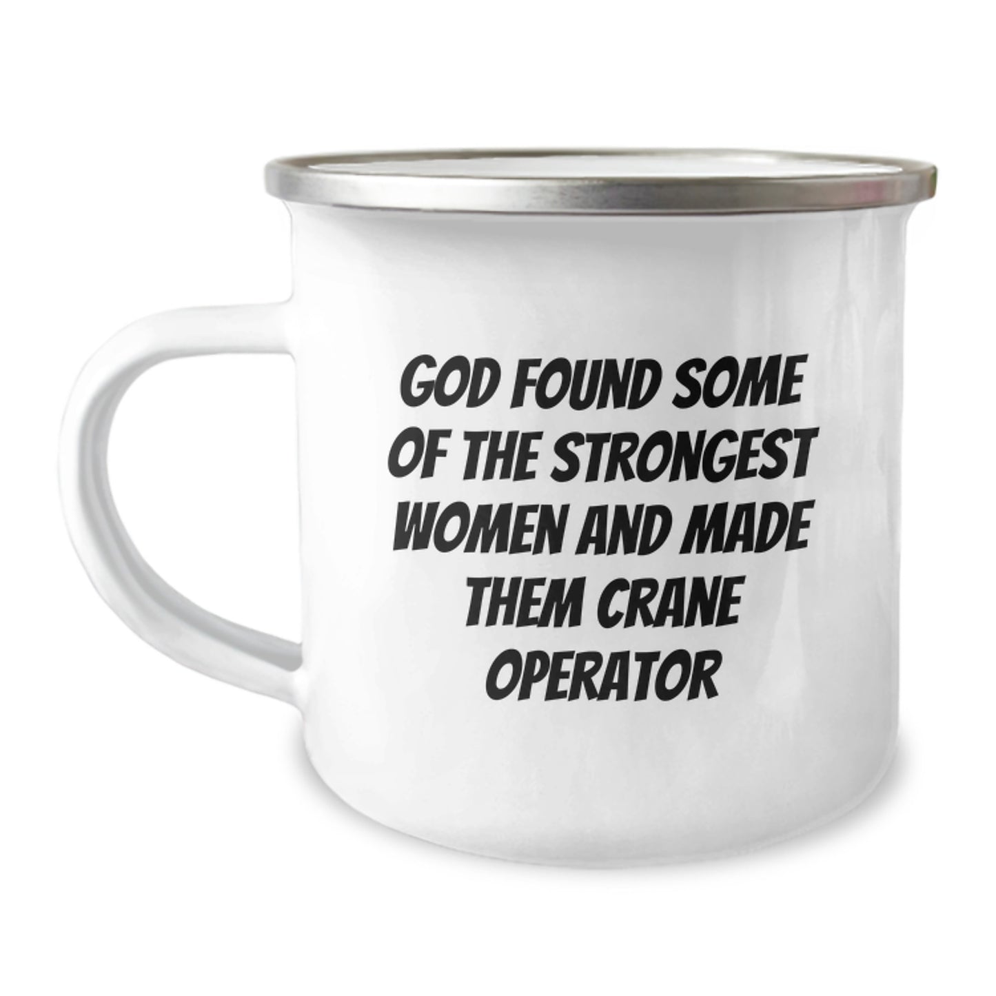 Funny Crane Operator Gifts for Strong Women, Birthday Unique Gifts from Friends, Family or Coworkers, Camping Mug with Inspirational Quote - Image 1