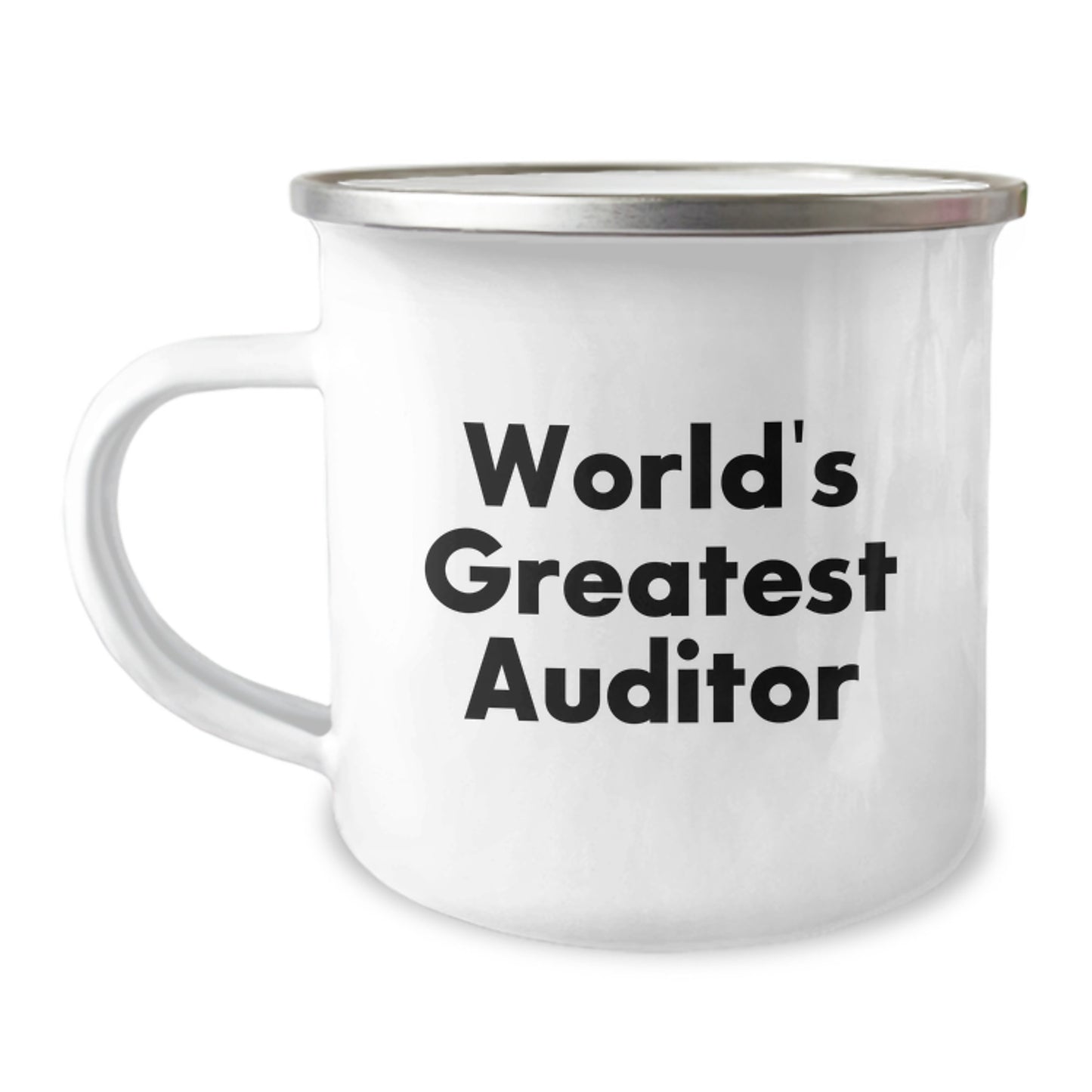 Funny Gifts from Friends for the World's Greatest Auditor - 12 oz Stainless Steel Camping Mug - Image 1