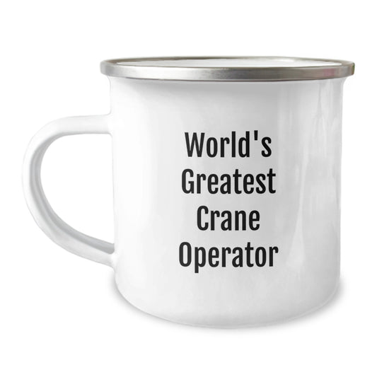 Funny Crane Operator Gifts from Men, World's Greatest Crane Operator Camping Mug for Dad, Unique Father's Day Unique Gifts for Him - Image 1